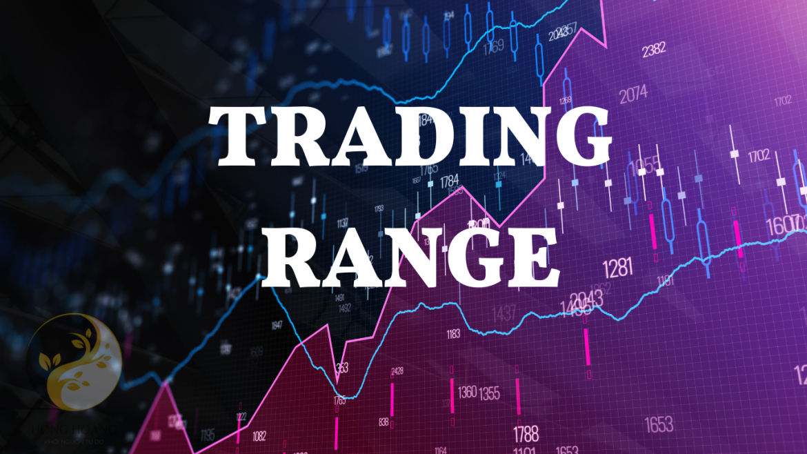 4 loại phạm vi giao dịch (Trading range) và cách giao dịch với chúng.
