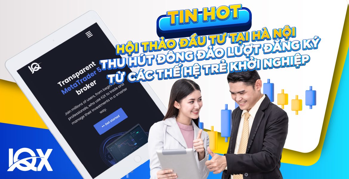 [Tin hot] – Lớp học đầu tư tại Hà Nội thu hút đông đảo lượt đăng ký từ các thế hệ trẻ khởi nghiệp